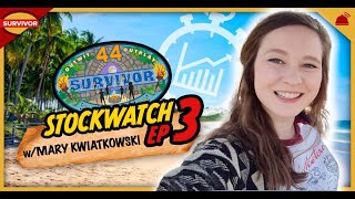 Survivor 44 | Ep 3 Stockwatch with Mary Kwiatkowski