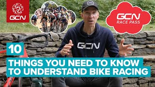 Understand Bike Racing In 10 Easy Steps | GCN's Guide To Watching A Bicycle Race