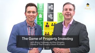 The Game of Property Investing - What is it? The Property Couch Podcast