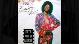 Geraldine Hunt - Can't Fake The Feeling