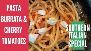 PASTA BURRATA AND CHERRY TOMATOES - Creamy cheese for you! - SIMPLY PHENOMENAL!