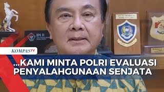 Anggota Densus Tewas Tertembak Seniornya, Kompolnas: Polri Harus Evaluasi Penyalahgunaan Senjata!