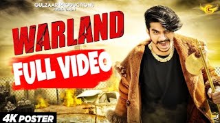 Gulzaar Chhaniwala - Warland | Official Video | New Haryanavi Song 2019