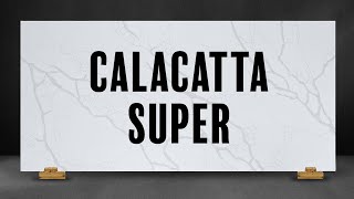 Calacatta Super Quartz