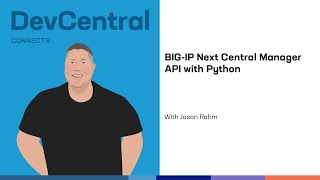 BIG-IP Next Central Manager API with Python