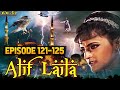 Alif Laila Mega Episode 121 - 125