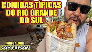 COMIDA GAÚCHA -  PROVANDO COMIDAS TÍPICAS DO RIO GRANDE DO SUL! - COMILANÇA EM PORTO ALEGRE - #Vlog