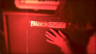 BLACKOUTT - EMPTY-M (official video)