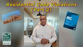 Residential Building Code Violations (Part 2)