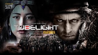 Tubelight Trailer 2017 Salman Khan, Zhu Zhu Official FanMade Tube light Movie Trailer
