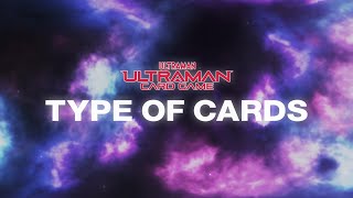 [EN] Learn to Play the Ultraman Card Game! - 02. Types of Cards