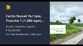 Cerilo Nuvali for Sale, Tranche 1 (1,080 sqm) (Php 35m)