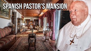 We explored a pristine ABANDONED Spanish pastor's MANSION | Remained hidden for ages!