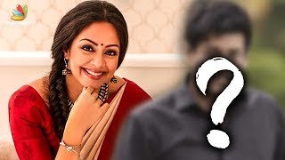 WOW : He is Jyothika's Husband in Her Next | Radha Mohan Movie