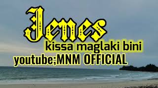 JENES KISSA MAGLAKI BINI [ LAGU BAJAU ]