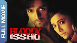 Bloody Isshq Full Movie | Akash, Tripta Parasher, Shilpa Anand, Karan Mehra, Mukesh Tiwari