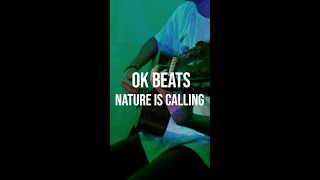 ok beats - nature is calling [solo play] [Full]