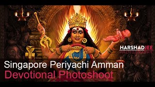 Singapore Periyachi Amman Alangaram   | Harshadjee Studio | Devotional Photoshoot | ✆ 7305534201