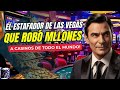 El Estafador de Las Vegas: Robó MILLONES a los Casinos en todo el mundo | Documental en Español