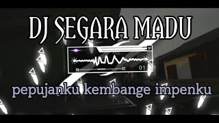 DJ SEGARA MADU X KALAH LAGI (PEPUJANKU KEMBANGE IMPENKU) VERSI KENDANG SIMPATIK KANE POLL