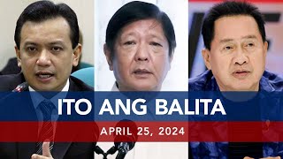 UNTV: Ito Ang Balita | April 25, 2024