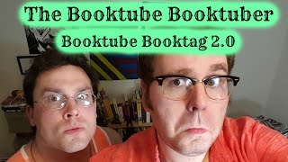The Booktube Booktuber Booktube Book Tag 2.0 (Original)