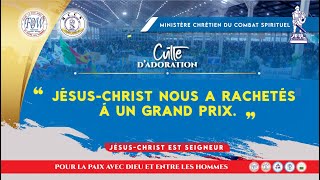 CULTE D' ADORATION DIMANCHE 10 NOVEMBRE 2024