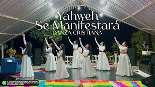 Oasis Ministry | Yahweh Se Manifestará (Danza Cristiana)
