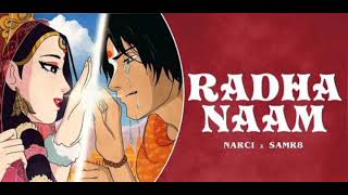 Radha Naam | Narci | SAMR8 | Hindi Rap (Prod. By Bad Junkie)