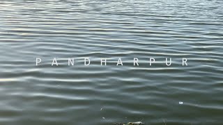 PANDHARPUR- THE SOUTHERN KASHI OF INDIA | CINEMATIC | IPHONE