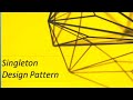 Singleton Design Pattern in java