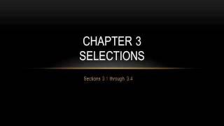Chapter 3 Selection Part I.wmv