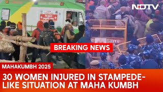 Mahakumbh News | Mahakumbh Stampede | Stampede-Like Situation At Maha Kumbh, Many Injured