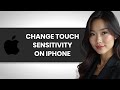 How to EASILY Change Touch Sensitivity on iPhone Screen (2024)