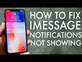 FIX iMessage Notifications! (Text Alerts Not Showing)