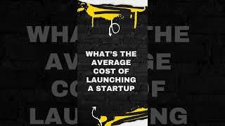 What’s the average cost of launching a #Startup?