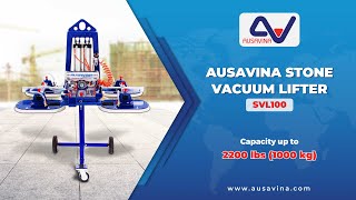 AUSAVINA STONE VACUUM LIFTER (SVL100)