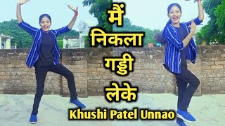 Mai Nikla Gaddi Leke | Gadar 2 | Sunny Deol, Ameesha, Utkarsh, Udit| Bollywood Dance by Khushi Patel
