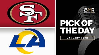 San Francisco 49ers vs. Los Angeles Rams | Free NFL Pick by Le Martin - Jan. 30th
