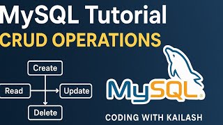 MySQL Tutorial for Beginners | CRUD Operations Explained (Create, Read, Update, Delete) in Hindi