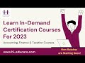 Learn In-Demand Certification Courses For 2023 - Hi-Educare Academics