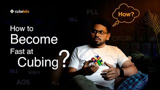 How To Become Fast At Cubing? | CUBEXPRT | Courses by Cubelelo | Solve Analysis \u0026 Private Sessions