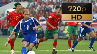 Portugal - Greece EURO 2004 Groupstage | Full Highlights 720p 30 fps |