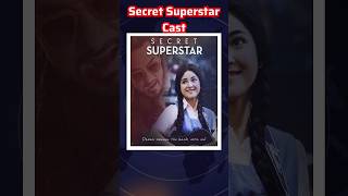 Secret Superstar Movie Actors Name | Secret Superstar Movie Cast Name | Cast & Actor Real Name!