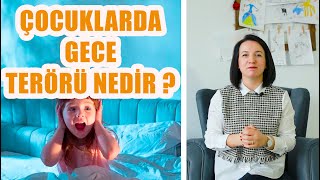 Çocuğum gece ağlayarak uyanıyor, ne yapmalıyım? Gece Terörü nedir?