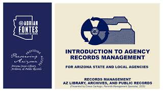 INTRODUCTION TO AGENCY RECORDS MANAGEMENT