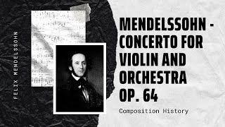 Mendelssohn - Concerto for violin and orchestra Op. 64