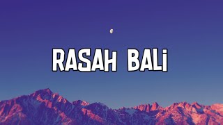 Rasah Bali LAVORA Feat Ena Vika Lirik Lagu