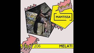 Mantissa Mix 206: Melati