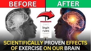 BRAIN RULES Book Summary by John Medina | #1 Brain Rule That Will Change Your Life